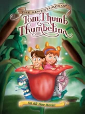 The Adventures of Tom Thumb & Thumbelina 2002