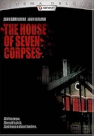 The House of Seven Corpses 1974