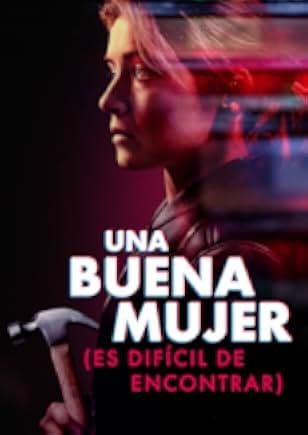 A Good Woman Is Hard to Find 2019