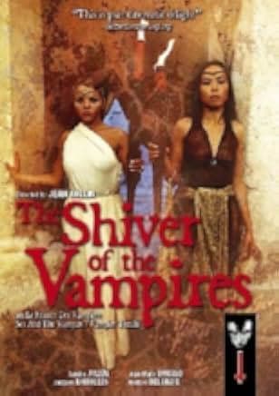 The Shiver of the Vampires 1971