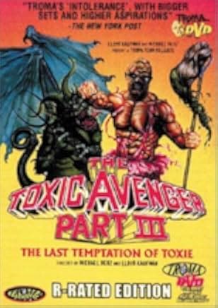 The Toxic Avenger Part III: The Last Temptation of Toxie 1989