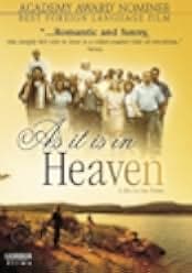 As It Is in Heaven 2004