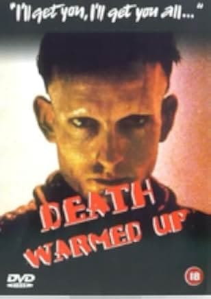 Death Warmed Up 1984