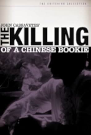 The Killing of a Chinese Bookie 1976
