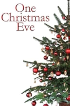 One Christmas Eve 2014