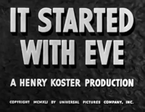 It Started with Eve 1941
