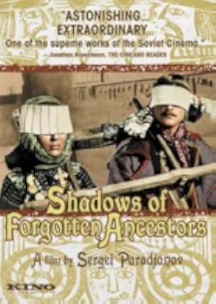 Shadows of Forgotten Ancestors 1965