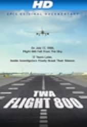 TWA Flight 800 2013