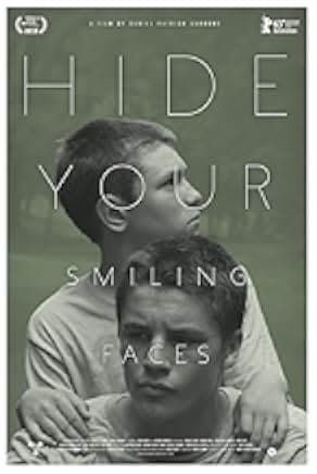 Hide Your Smiling Faces 2013
