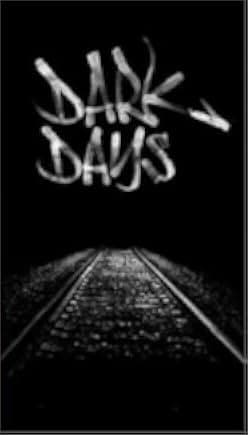 Dark Days 2001