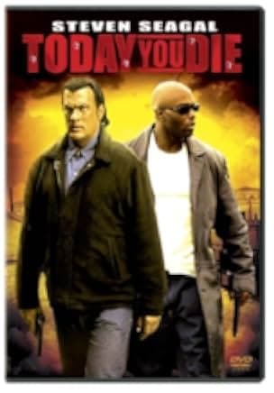 Today You Die 2005