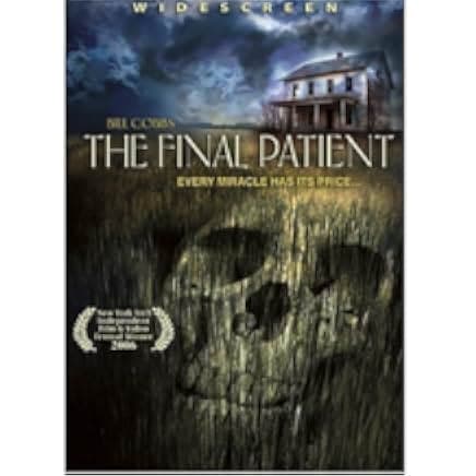 The Final Patient 2005