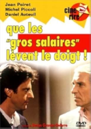 Que les gros salaires lèvent le doigt! 1982