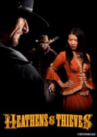 Heathens and Thieves 2012