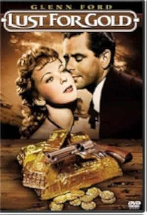 Lust for Gold 1949