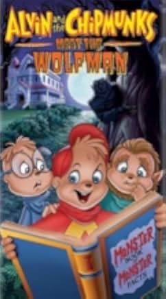 Alvin and the Chipmunks Meet the Wolfman 2000