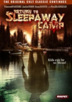 Return to Sleepaway Camp 2010