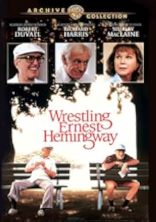 Wrestling Ernest Hemingway 1993