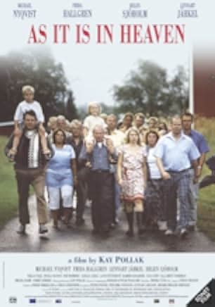 As It Is in Heaven 2004