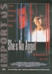 She's No Angel 2002
