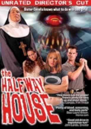 The Halfway House 2004