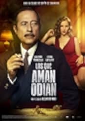 Los que aman odian 2017