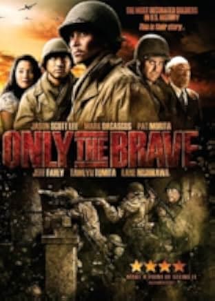 Only the Brave 2006