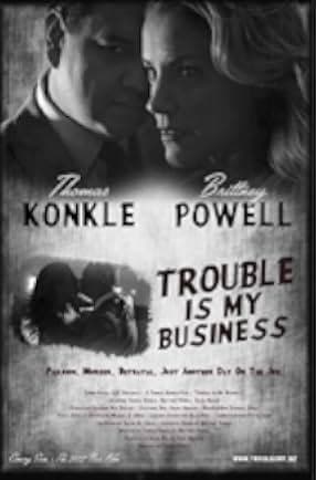 Trouble Is My Business 2018