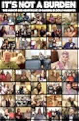 It's Not a Burden: The Humor and Heartache of Raising Elderly Parents 2021