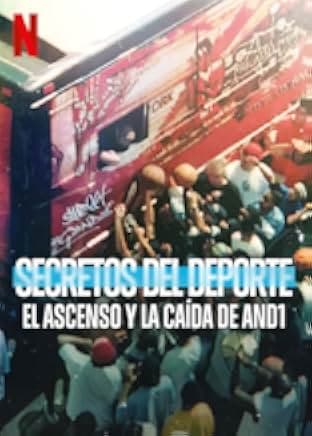 Untold: The Rise and Fall of AND1 2022