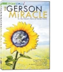 The Gerson Miracle 2004