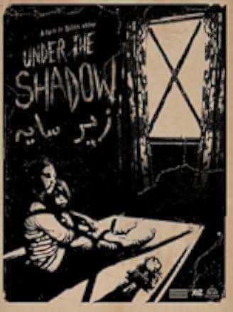 Under the Shadow 2016