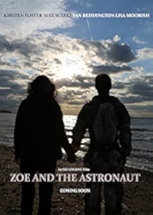 Zoe and the Astronaut 2018