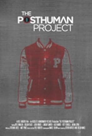 The Posthuman Project 2014