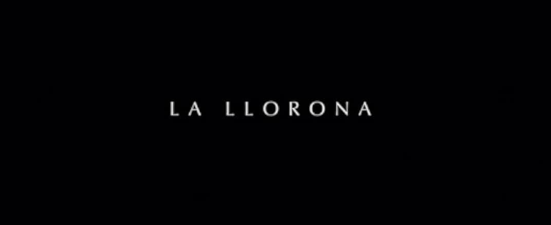 La llorona 2019