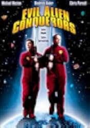 Evil Alien Conquerors 2003