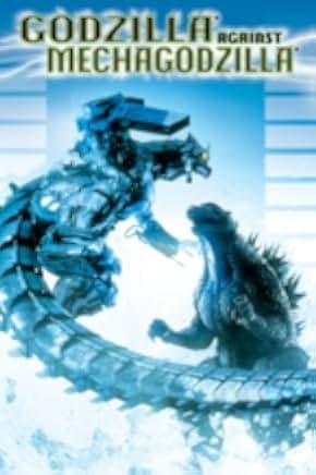 Godzilla Against MechaGodzilla 2002