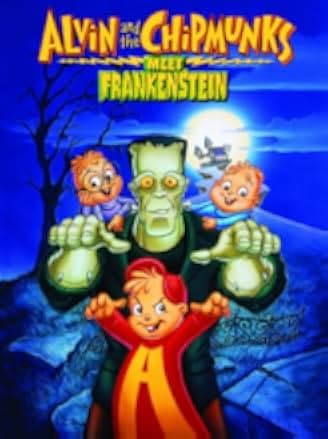 Alvin and the Chipmunks Meet Frankenstein 1999