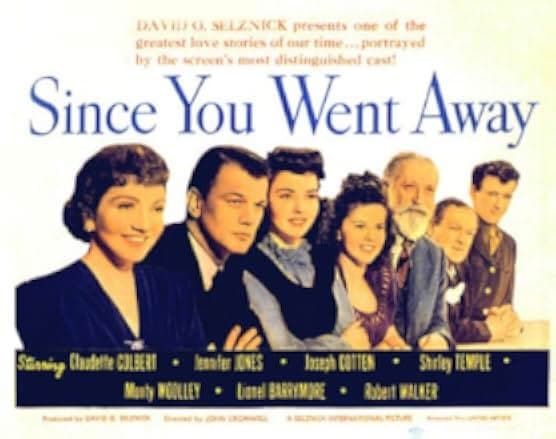 Since You Went Away 1944