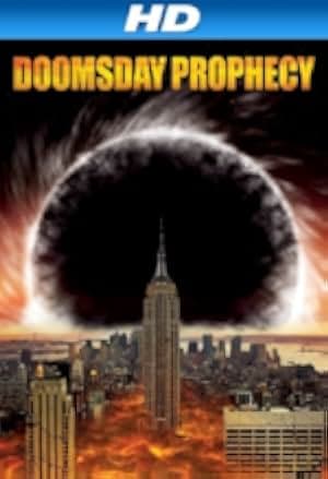 Doomsday Prophecy 2011