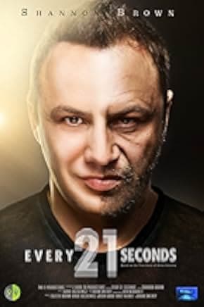 Every 21 Seconds 2018
