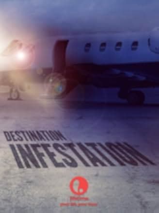 Destination: Infestation 2007