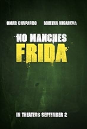 No manches Frida 2016