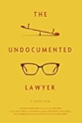 The Undocumented Lawyer 2020