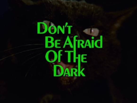 Don't Be Afraid of the Dark 1973