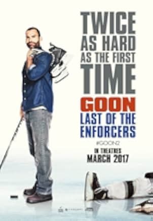 Goon: Last of the Enforcers 2017