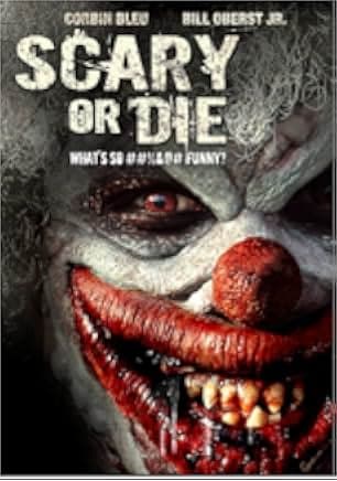 Scary or Die 2012