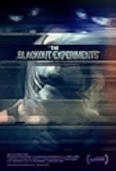 The Blackout Experiments 2016