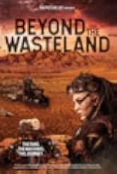 Beyond the Wasteland 2022