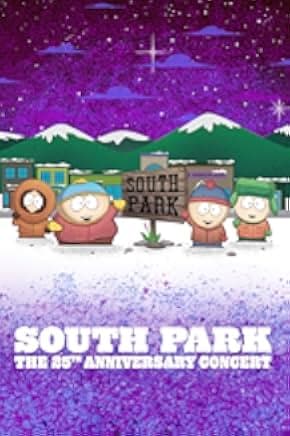 South Park: The 25th Anniversary Concert 2022